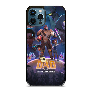 MY DAD THE BOUNTY HUNTER CARTOON iPhone 12 Pro Max Case Cover MY DAD THE BOUNTY HUNTER CARTOON iPhone 12 Pro Max Case Cover