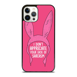 LOUISE BELCHER BOB'S BURGERS QUOTES iPhone 12 Pro Case Cover