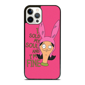 LOUISE BELCHER FUNNY SAYINGS iPhone 12 Pro Case Cover LOUISE BELCHER FUNNY SAYINGS iPhone 12 Pro Case Cover
