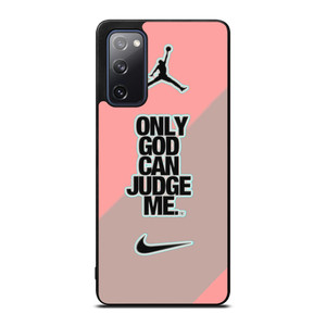 NIKE AIR JORDAN ONLY GOD CAN JUDGE ME PINK Samsung Galaxy S20 FE Case Cover NIKE AIR JORDAN ONLY GOD CAN JUDGE ME PINK Samsung Galaxy S20 FE Case Cover