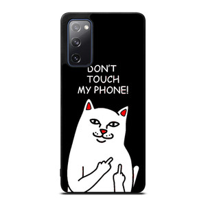 RIPNDIP CAT DONT TOUCH MY PHONE Samsung Galaxy S20 FE Case Cover