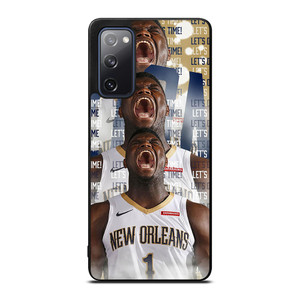 ZION WILLIAMSON NEW ORLEANS PELICANS NBA Samsung Galaxy S20 FE Case Cover ZION WILLIAMSON NEW ORLEANS PELICANS NBA Samsung Galaxy S20 FE Case Cover