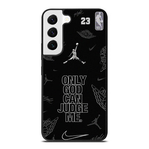 NIKE AIR JORDAN ONLY GOD CAN JUDGE ME Samsung Galaxy S22 Case Cover