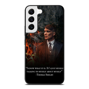 THOMAS SHELBY PEAKY BLINDERS QUOTES Samsung Galaxy S22 Case Cover