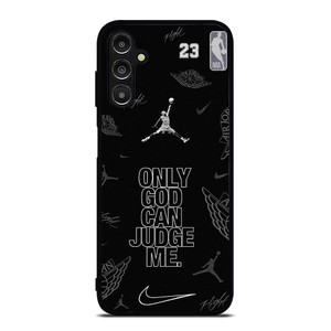 NIKE AIR JORDAN ONLY GOD CAN JUDGE ME Samsung Galaxy A14 Case Cover NIKE AIR JORDAN ONLY GOD CAN JUDGE ME Samsung Galaxy A14 Case Cover