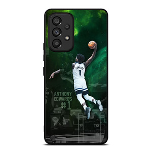 ANTHONY EDWARDS MINNESOTA TIMBERWOLVES NBA DUNK Samsung Galaxy A53 Case Cover