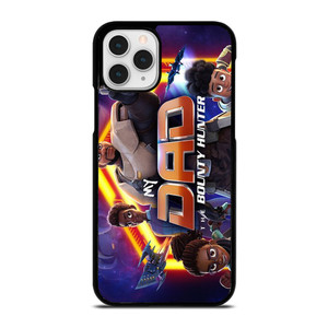 MY DAD THE BOUNTY HUNTER CARTOON 2  iPhone 11 Pro Case Cover MY DAD THE BOUNTY HUNTER CARTOON 2  iPhone 11 Pro Case Cover