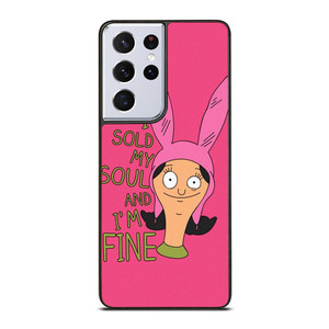LOUISE BELCHER FUNNY SAYINGS Samsung Galaxy S21 Ultra Case Cover