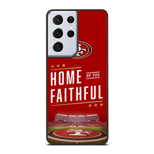 SAN FRANCISCO 49ERS HOME OF FAITHFUL Samsung Galaxy S21 Ultra Case Cover SAN FRANCISCO 49ERS HOME OF FAITHFUL Samsung Galaxy S21 Ultra Case Cover