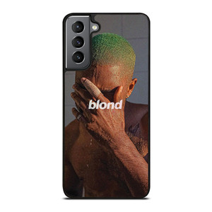 FRANK OCEAN RAPPER BLOND Samsung Galaxy S21 Plus Case Cover