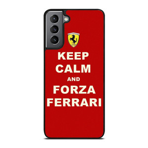 KEEP CALM AND FORZA FERRARI  Samsung Galaxy S21 Plus Case Cover