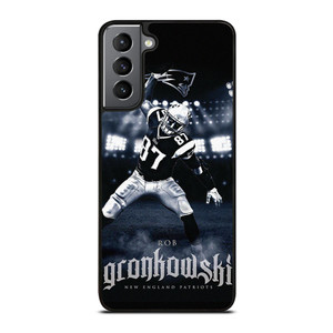 NEW ENGLAND PATRIOT ROB GRONKOWSKI FOOTBALL Samsung Galaxy S21 Plus Case Cover