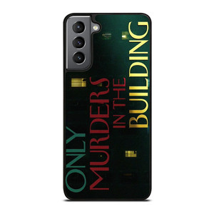 ONLY MURDERS IN THE BUILDING OMITB LOGO Samsung Galaxy S21 Plus Case Cover