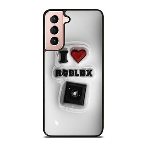 I LOVE ROBLOX 3D ART Samsung Galaxy S21 Case Cover I LOVE ROBLOX 3D ART Samsung Galaxy S21 Case Cover