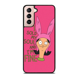 LOUISE BELCHER FUNNY SAYINGS Samsung Galaxy S21 Case Cover
