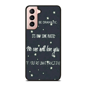 MELANIE MARTINEZ QUOTES Samsung Galaxy S21 Case Cover