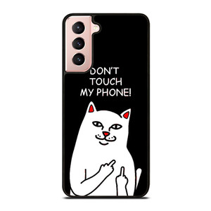 RIPNDIP CAT DONT TOUCH MY PHONE Samsung Galaxy S21 Case Cover
