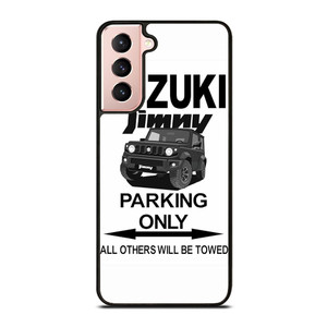 SUZUKI JIMNY PARKING ONLY Samsung Galaxy S21 Case Cover SUZUKI JIMNY PARKING ONLY Samsung Galaxy S21 Case Cover