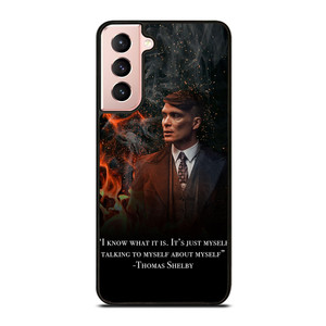 THOMAS SHELBY PEAKY BLINDERS QUOTES Samsung Galaxy S21 Case Cover THOMAS SHELBY PEAKY BLINDERS QUOTES Samsung Galaxy S21 Case Cover