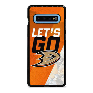 LETS GO ANAHEIM DUCKS ICE HOCKEY Samsung Galaxy S10 Plus Case Cover