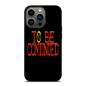 ONE PIECE ANIME TO BE CONTINUED iPhone 13 Pro Case Cover ONE PIECE ANIME TO BE CONTINUED iPhone 13 Pro Case Cover
