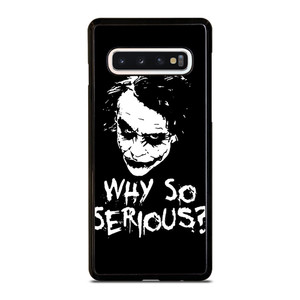 JOKER WHY SO SERIOUS ILLUSTRATION ART Samsung Galaxy S10 Case Cover