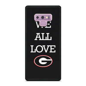 WE ALL LOVE GEORGIA BULLDOGS FOOTBALL  Samsung Galaxy Note 9 Case Cover