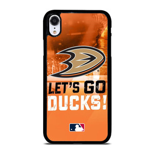 LETS GO ANAHEIM DUCKS NHL iPhone XR Case Cover