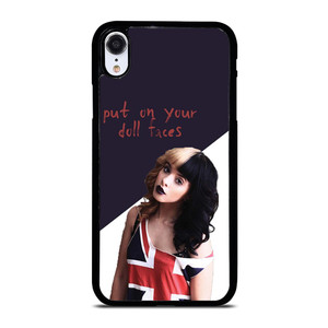 MELANIE MARTINEZ PUT ON YOUR DOLL FACES iPhone XR Case Cover