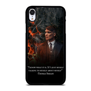 THOMAS SHELBY PEAKY BLINDERS QUOTES iPhone XR Case Cover THOMAS SHELBY PEAKY BLINDERS QUOTES iPhone XR Case Cover