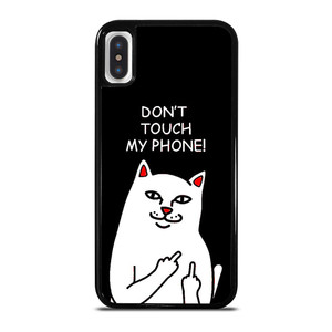RIPNDIP CAT DONT TOUCH MY PHONE iPhone X / XS Case Cover