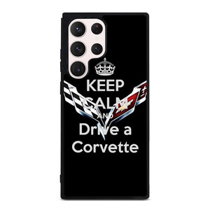 KEEP CALM AND DRIVE CORVETTE  Samsung Galaxy S23 Ultra Case Cover