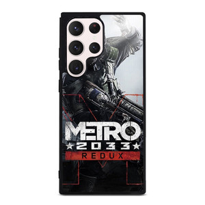 METRO 2033 REDUX GAMES Samsung Galaxy S23 Ultra Case Cover METRO 2033 REDUX GAMES Samsung Galaxy S23 Ultra Case Cover
