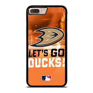 LETS GO ANAHEIM DUCKS NHL iPhone 7 / 8 Plus Case Cover