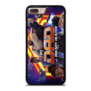 MY DAD THE BOUNTY HUNTER CARTOON 2 iPhone 7 / 8 Plus Case Cover