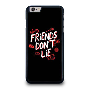 FRIENDS DONT LIE STRANGER THINGS ART iPhone 6 / 6S Plus Case Cover FRIENDS DONT LIE STRANGER THINGS ART iPhone 6 / 6S Plus Case Cover