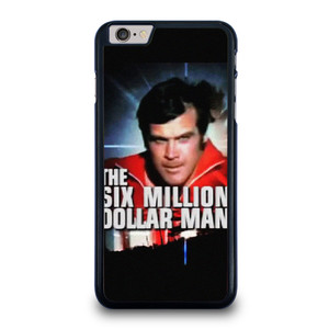 SIX MILLION DOLLAR MAN iPhone 6 / 6S Plus Case Cover SIX MILLION DOLLAR MAN iPhone 6 / 6S Plus Case Cover