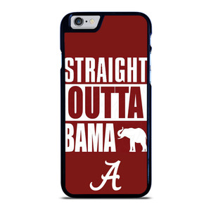 STRAIGHT OUTTA BAMA ALABAMA CRIMSON TIDE iPhone 6 / 6S Case Cover