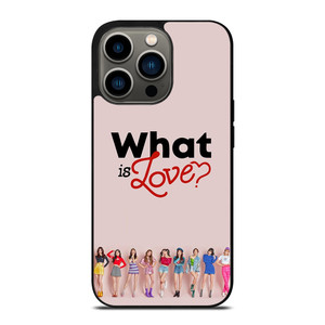 TWICE WHAT IS LOVE iPhone 13 Pro Case Cover TWICE WHAT IS LOVE iPhone 13 Pro Case Cover