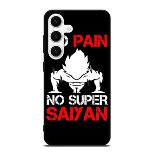 DRAGON BALL NO PAIN NO SUPER SAIYAN   Samsung Galaxy S24 Case Cover