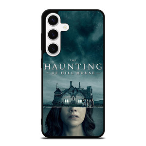 THE HAUNTING OF HILL HOUSE POSTER Samsung Galaxy S24 Case Cover THE HAUNTING OF HILL HOUSE POSTER Samsung Galaxy S24 Case Cover