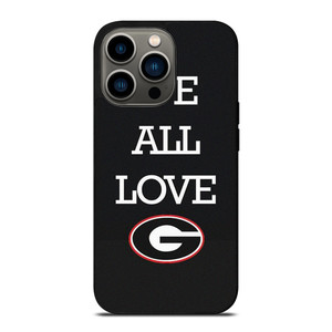 WE ALL LOVE GEORGIA BULLDOGS FOOTBALL iPhone 13 Pro Case Cover WE ALL LOVE GEORGIA BULLDOGS FOOTBALL iPhone 13 Pro Case Cover