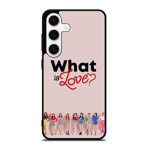 TWICE WHAT IS LOVE Samsung Galaxy S24 Case Cover TWICE WHAT IS LOVE Samsung Galaxy S24 Case Cover