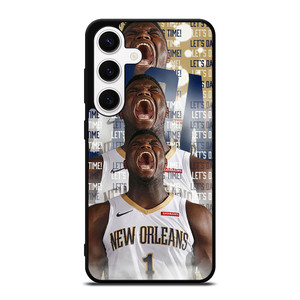 ZION WILLIAMSON NEW ORLEANS PELICANS NBA Samsung Galaxy S24 Case Cover ZION WILLIAMSON NEW ORLEANS PELICANS NBA Samsung Galaxy S24 Case Cover