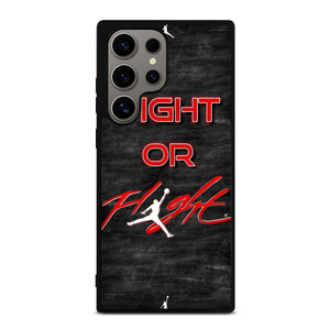 AIR JORDAN FIGHT OR FLIGHT Samsung Galaxy S24 Ultra Case Cover AIR JORDAN FIGHT OR FLIGHT Samsung Galaxy S24 Ultra Case Cover