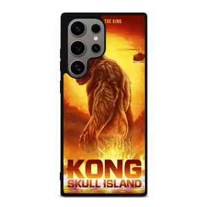 ALL THE HAIL KING KONG SKULL ISLAND Samsung Galaxy S24 Ultra Case Cover