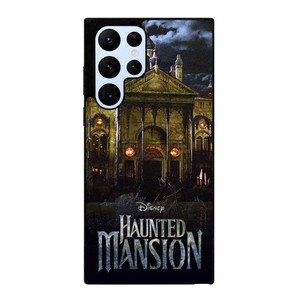 DISNEY HAUNTED MANSION NEW  Samsung Galaxy S22 Ultra Case Cover