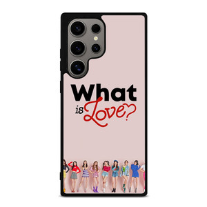 TWICE WHAT IS LOVE Samsung Galaxy S24 Ultra Case Cover TWICE WHAT IS LOVE Samsung Galaxy S24 Ultra Case Cover
