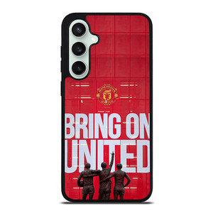 MACHESTER UNITED BRING ON UNITED Samsung Galaxy S23 FE Case Cover MACHESTER UNITED BRING ON UNITED Samsung Galaxy S23 FE Case Cover