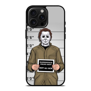 MICHAEL MYERS HALLOWEEN MUGSHOT iPhone 16 Pro Max Case Cover MICHAEL MYERS HALLOWEEN MUGSHOT iPhone 16 Pro Max Case Cover